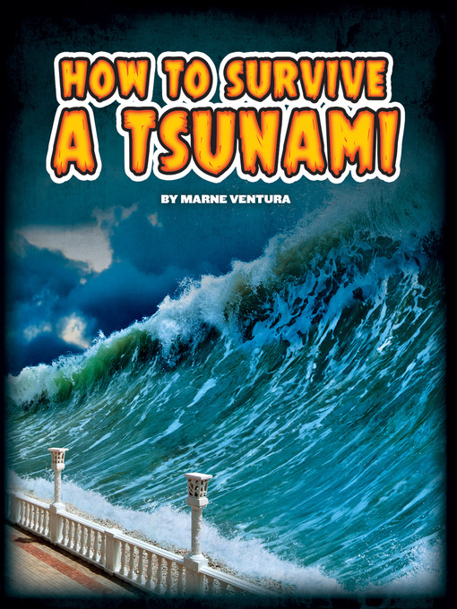 Title details for How to Survive a Tsunami by Marne Ventura - Available